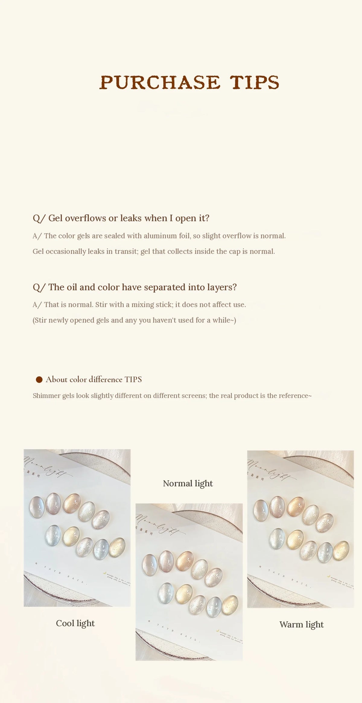 Purchase tips: foil seal, stirring separated gel, color under different light