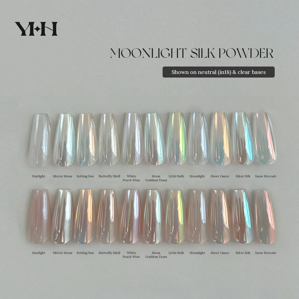 All 11 Moonlight Silk Powder shades on clear and neutral (in18) bases, labelled