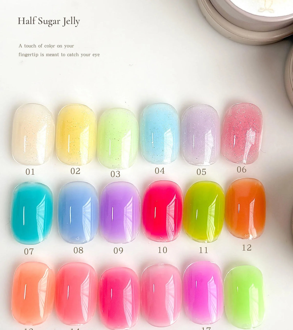 Half Sugar Jelly shade chart, swatch tips 01–18