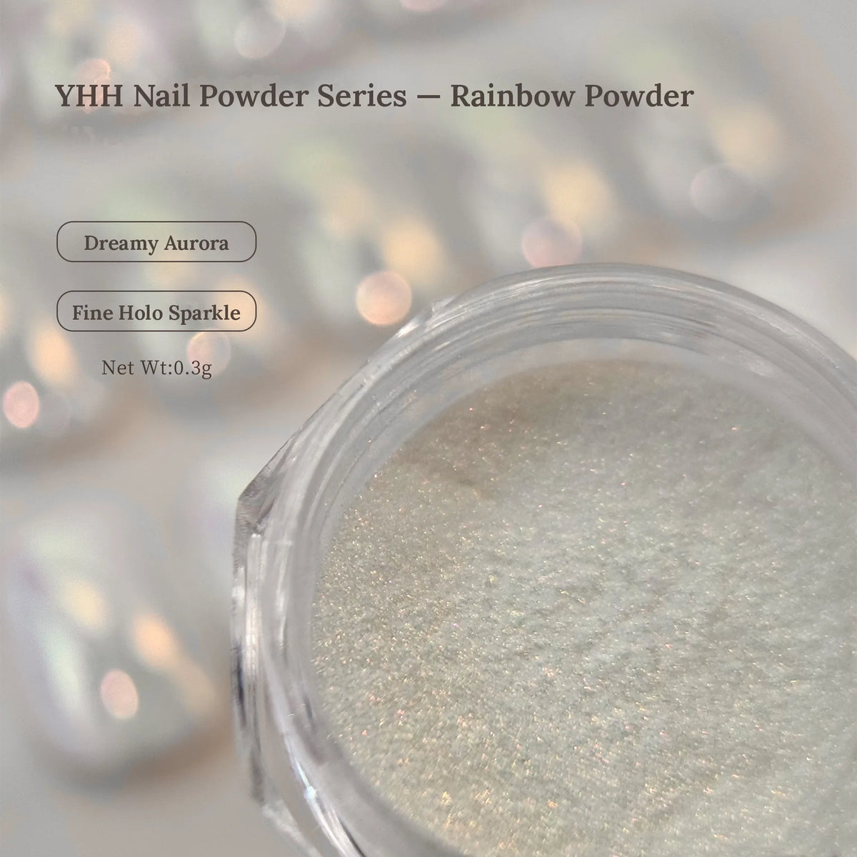 Open 0.3 g jar of YHH Rainbow Powder: dreamy aurora with fine holo sparkle
