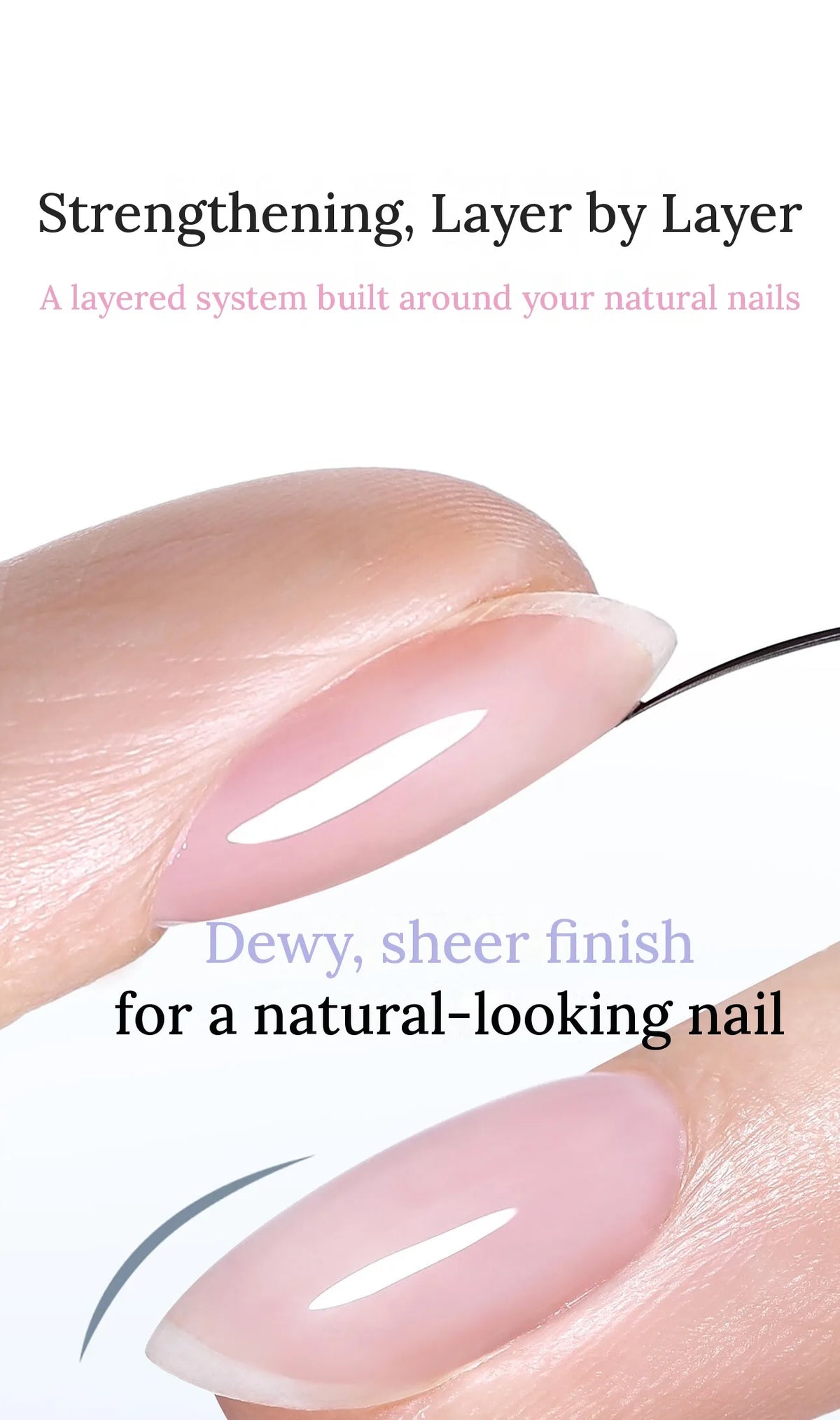 Sheer pink natural-looking nail built in layers