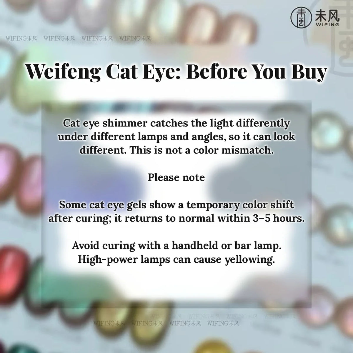 Weifeng cat eye gel notes on lighting, temporary color shift and curing