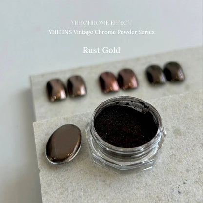 YHH Vintage Chrome Powder in Rust Gold with chrome nail swatches