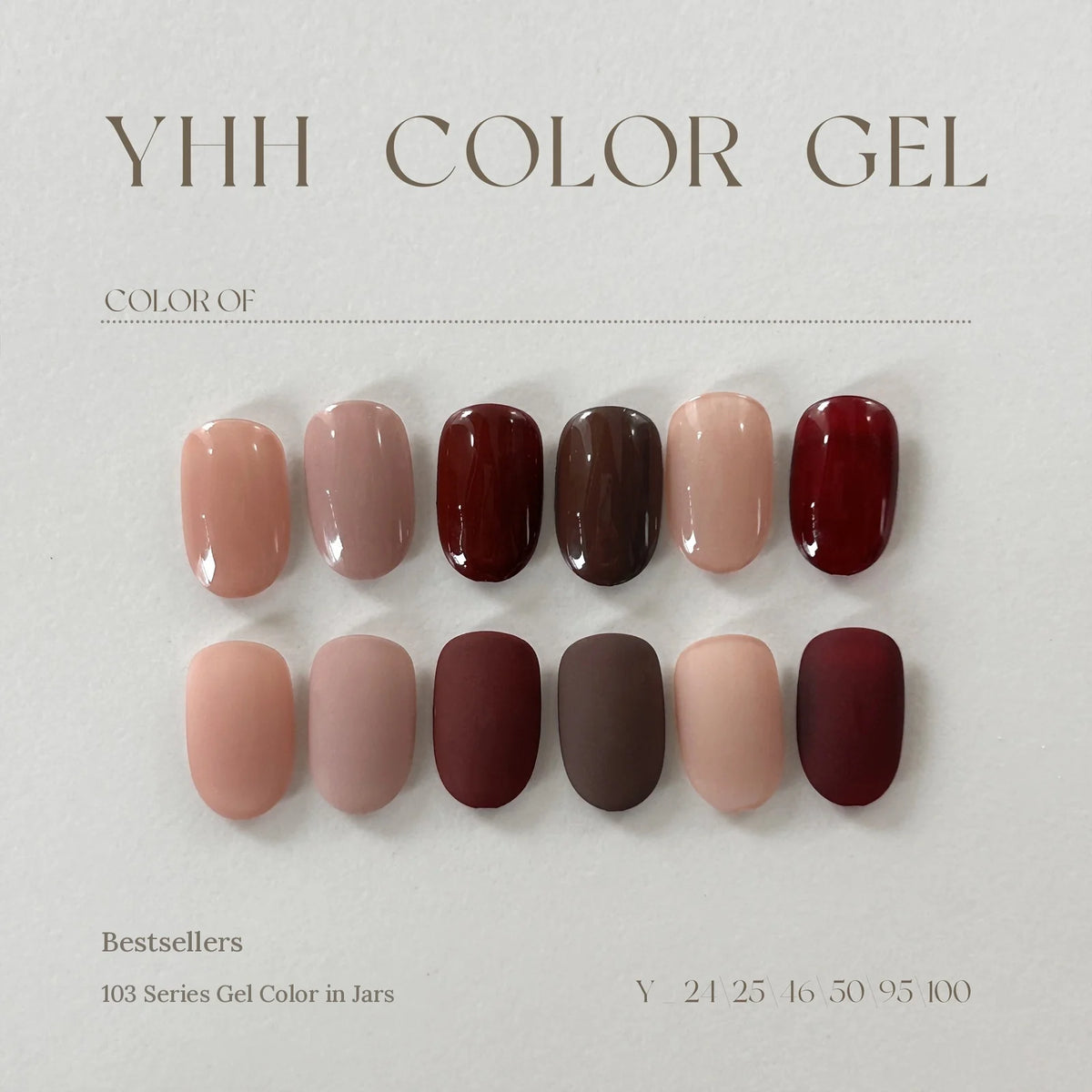 YHH Y Series swatches Y24, Y25, Y46, Y50, Y95 and Y100 in neutral, red and brown tones